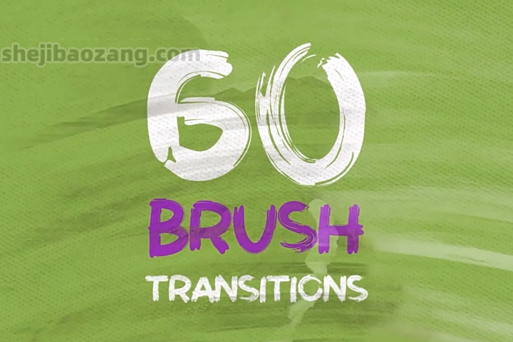 AE模板-60种4K笔刷涂抹遮罩蒙版转场过渡动画 Brush Transitions-喵星资源网