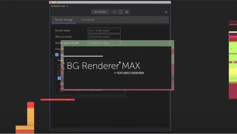 AE脚本 多线程加速渲染输出文件 BG Renderer MAX v1.0.24 Win/Mac-喵星资源网