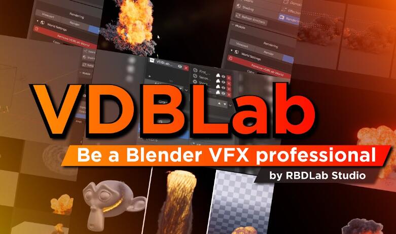 Blender插件 模拟三维真实爆炸火焰特效 VDBLab V1.0-喵星资源网