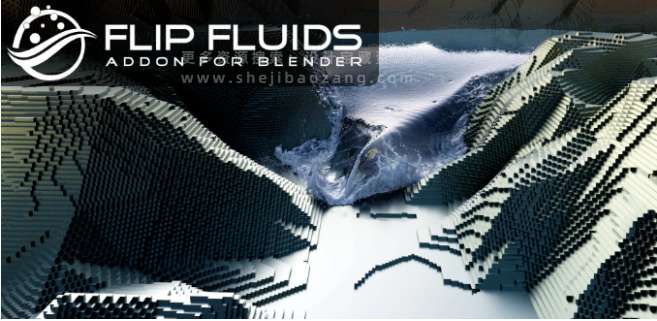 Blender插件 水花液体流体模拟工具 FLIP Fluids v1.7.4-喵星资源网