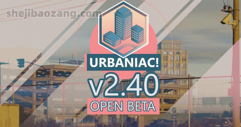 Blender插件-真实城市楼房环境3D模型预设包 Urbaniac – City Asset Pack V2.4.2 Pro-喵星资源网