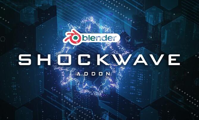 Blender插件 科幻能量冲击波视觉特效 Shockwave Addon V1.2-喵星资源网