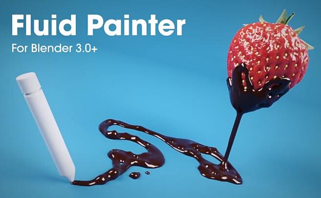 Blender插件 轻松绘制流体工具 Fluid Painter 1.2.20-喵星资源网