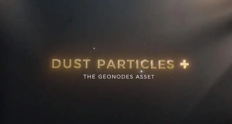 Dust Particles+ – Blender一键添加漂浮灰尘粒子插件-喵星资源网