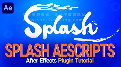 流体泼洒图形拖尾MG动画AE脚本：Aescripts Splash v1.04-喵星资源网